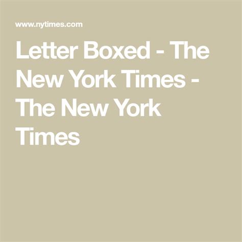 Letterbox new york times - Jun 16, 2022 ... Sending Letters with Letterbox. Red Arc•58 views · 21:12 · Go to channel · MIPS ... HOW TO PLAY New York Times LETTER BOXED game. Ham Freeze•&...